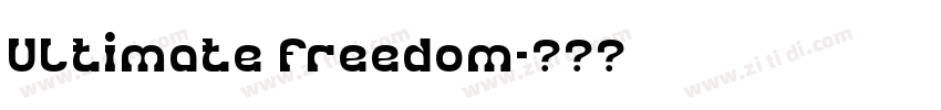 Ultimate freedom字体转换